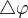 $\triangle \varphi $