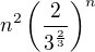 $n^2\left(\frac2{3^\frac23}\right)^n$