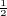 $^{\frac{1}{2}}$