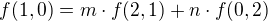 $f(1, 0) = m \cdot f(2, 1) + n \cdot f(0, 2)$