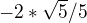$-2*\sqrt{5}/5$