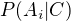 $P(A_i|C)$
