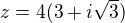 kopírovat do textarea $z=4(3+i\sqrt{3})$