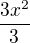 $\frac {3x^2}{3}$