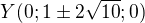 $Y(0;1\pm2\sqrt{10};0)$