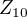 $Z_{10}$
