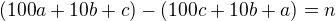 kopírovat do textarea $(100a+10b+c)-(100c+10b+a)=n$