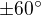$\pm 60^\circ $
