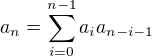 $a_n=\sum_{i=0}^{n-1}a_ia_{n-i-1}$