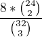 $\frac{8*{24 \choose 2}}{{32 \choose 3}}$