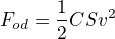 $F_{od}=\frac12 CS\ro v^2$