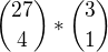 ${27 \choose 4}*{3 \choose 1}$