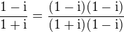 $\frac{1-\rm{i}}{1+\rm{i}}=\frac{(1-\rm{i})(1-\rm{i})}{(1+\rm{i})(1-\rm{i})}$