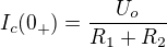 $I_c(0_+)=\frac{U_o}{R_1+R_2}$