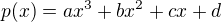 $p(x)=ax^3+bx^2+cx+d$