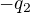 $-q_{2}$