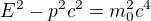 $E^2-p^2c^2=m_0^2c^4$
