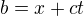 $b=x+ct$