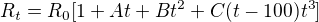 $R_t = R_0[1 + At +Bt^2 +C(t-100)t^3]$