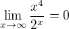$\lim_{x \to \infty}\frac{x^4}{2^x}=0$