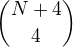 ${N+4 \choose 4}$