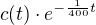 $c(t)\cdot e^{-\frac{1}{400}t}$