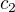 $c_{2}$