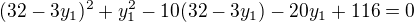 $(32-3y_{1})^{2}+y_{1}^{2}-10(32-3y_{1})-20y_{1}+116=0$