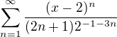 kopírovat do textarea $\sum_{n=1}^{\infty}{\frac{(x-2)^n}{(2n+1)2^{-1-3n}}}$