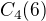 $C_{4}(6)$