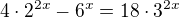 $4\cdot2^{2x}-6^x=18\cdot3^{2x}$