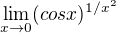 $\lim_{x\to0} (cos x)^{1/x^{2}}$
