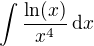 $\int \frac{\ln(x)}{x^4}\,\mathrm{d}x$