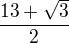 kopírovat do textarea $\frac{13+\sqrt{3}}{2}$