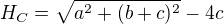 $H_C =\sqrt{a^2 +(b + c)^2} -4c $