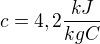 $c=4,2\frac{kJ}{kgC}$