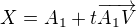 $X=A_1+t\overrightarrow{A_1V}$