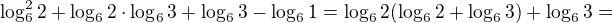 $\log_6^22+\log_62\cdot\log_63+\log_63-\log_61=\log_62(\log_62+\log_63)+\log_63=$