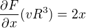 $\frac{\partial F}{\partial x}(v R^{3})=2x$