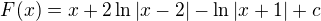 $F(x) = x + 2 \ln |x-2| - \ln|x+1| + c$