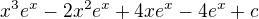 $x^{3}e^{x}-2x^{2}e^{x}+4xe^{x}-4e^{x}+c$