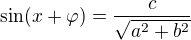 kopírovat do textarea $\sin (x+\varphi) = \frac{c}{\sqrt{a^2+b^2}} $