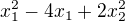 $x_1^2-4x_1+2x_2^2 $