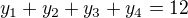 $y_1+y_2+y_3+y_4=12$