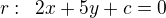 kopírovat do textarea $r:\enspace2x+5y+c=0$
