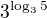 $3^{\log_{3}5}$