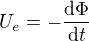 kopírovat do textarea $U_{e}=-\frac{\mathrm{d} \Phi }{\mathrm{d} t}$