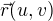$\vec{r}(u,v)$