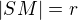 $|SM|=r$