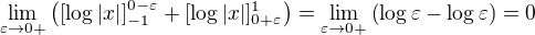 $\lim_{\varepsilon\to0+}\left([\log{|x|}]_{-1}^{0-\varepsilon}+[\log{|x|}]_{0+\varepsilon}^1\right)=\lim_{\varepsilon\to0+}\left(\log{\varepsilon}-\log{\varepsilon}\right)=0$